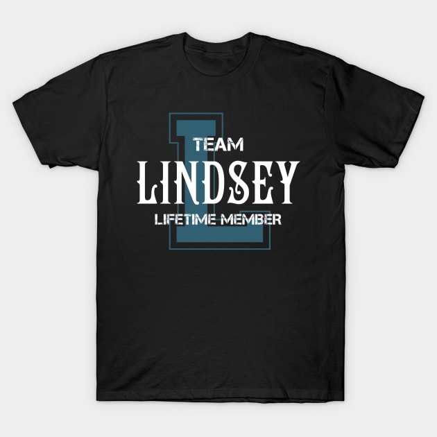 Team LINDSEY Lifetime Member T-Shirt by HarrisonAlbertinenw